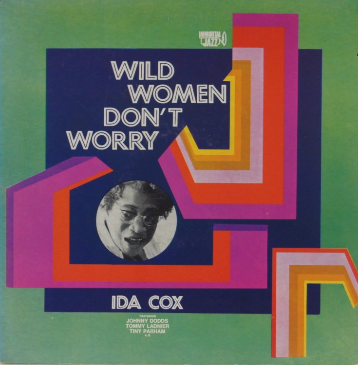 IDA COX - "WILD WOMEN DON'T WORRY" 1971 Italy