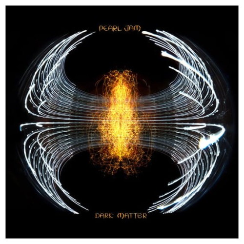 PEARL JAM - "DARK MATTER"