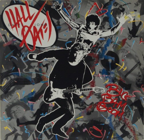 Winyl DARYL HALL &amp; JOHN OATES - "BIG BAM BOOM" 1984 UK &amp; Europe