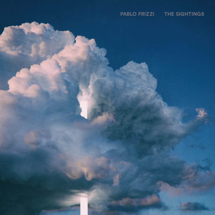 PABLO FRIZZI - "THE SIGHTINGS"