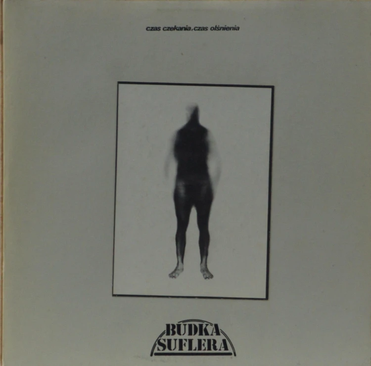 BUDKA SUFLERA - "CZAS CZEKANIA, CZAS OLŚNIENIA"