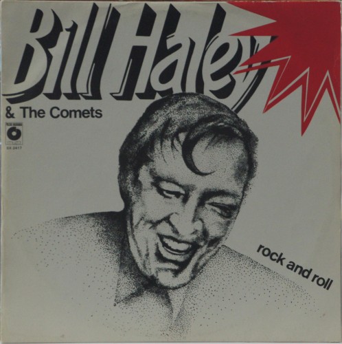 BILL HALEY &amp; THE COMETS - "ROCK AND ROLL"