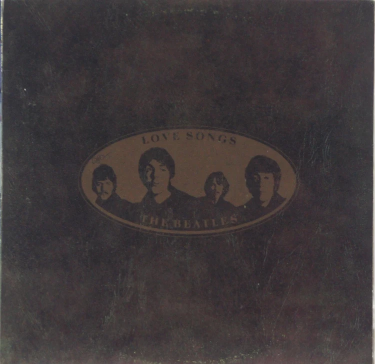 THE BEATLES - "LOVE SONGS"