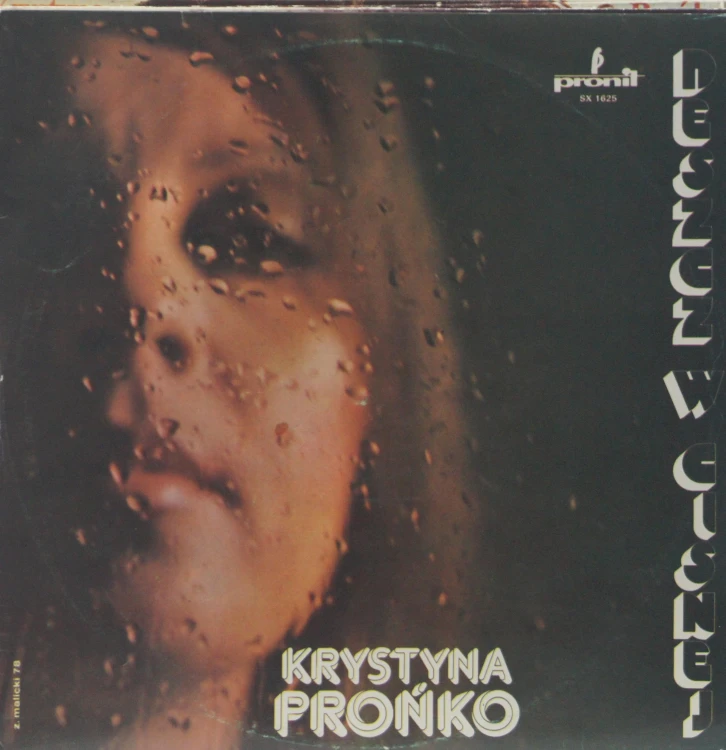 KRYSTYNA PROŃKO - "DESZCZ W CISNEJ"