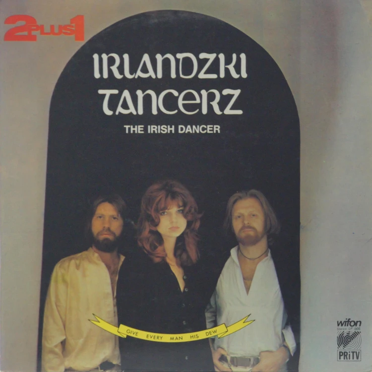 2 PLUS 1 - "IRLANDZKI TANCERZ"