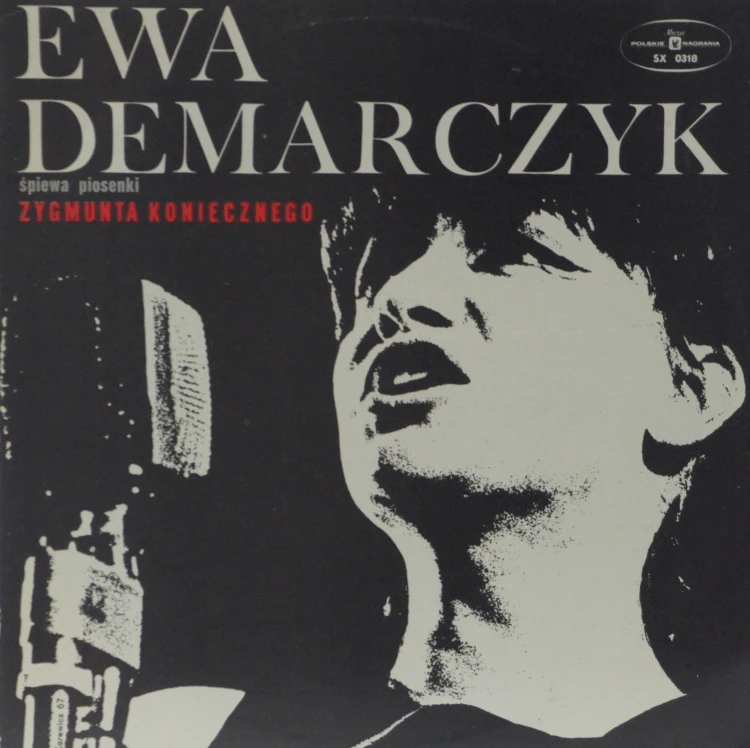 EWA DEMARCZYK - "ŚPIEWA PIOSENKI ZYGMUNTA KONIECZNEGO"