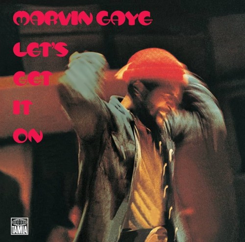 MARVIN GAYE - "LET'S GET IT ON"