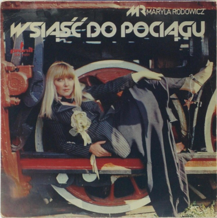 MARYLA RODOWICZ - "WSIĄŚĆ DO POCIĄGU"