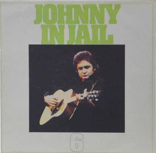 JOHNNY CASH - "JOHNNY IN JAIL"