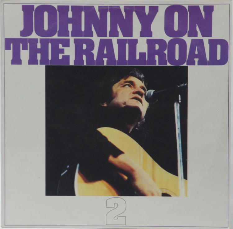 JOHNNY CASH - "JOHNNY ON THE RAILROAD"