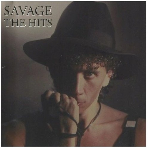 SAVAGE - "THE HITS"