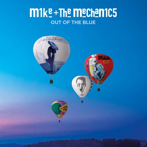 MIKE &amp; THE MECHANICS - "OUT OF THE BLUE"