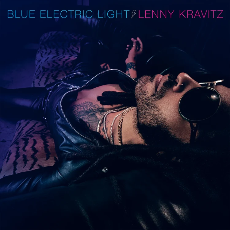 LENNY KRAVITZ - "BLUE ELECTRIC LIGHT"