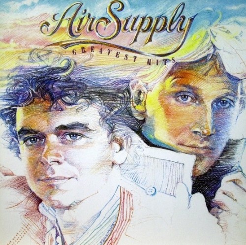 AIR SUPPLY - "GREATEST HITS"