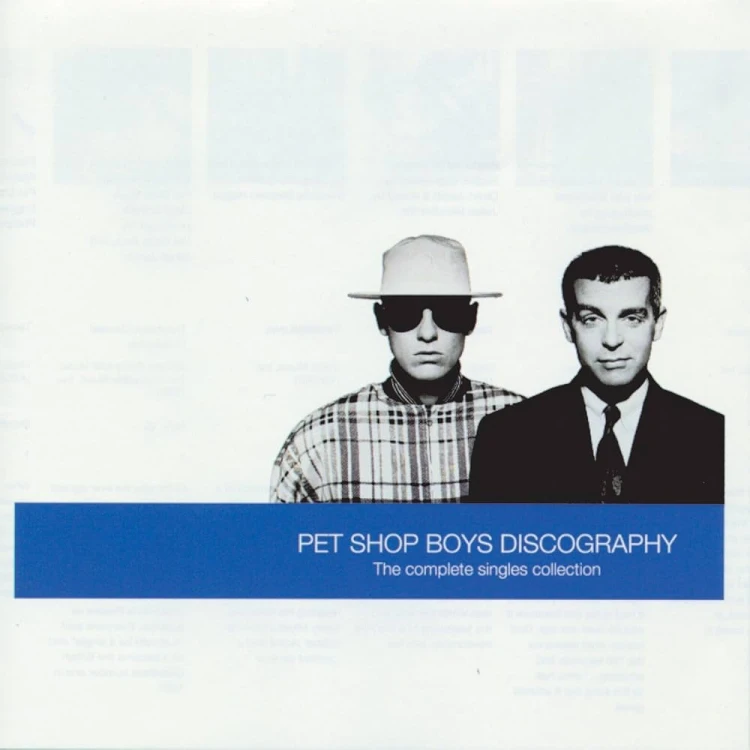 PET SHOP BOYS - " DISCOGRAPHY (THE COMPLETE SINGLES COLLECTION 1985-1991)"